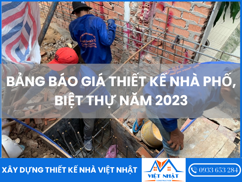 Bảng báo giá thiết kế nhà phố, biệt thự năm 2023